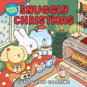 NEW! Snuggly Christmas: Cute & Bold Coloring (Sunny Vibes)